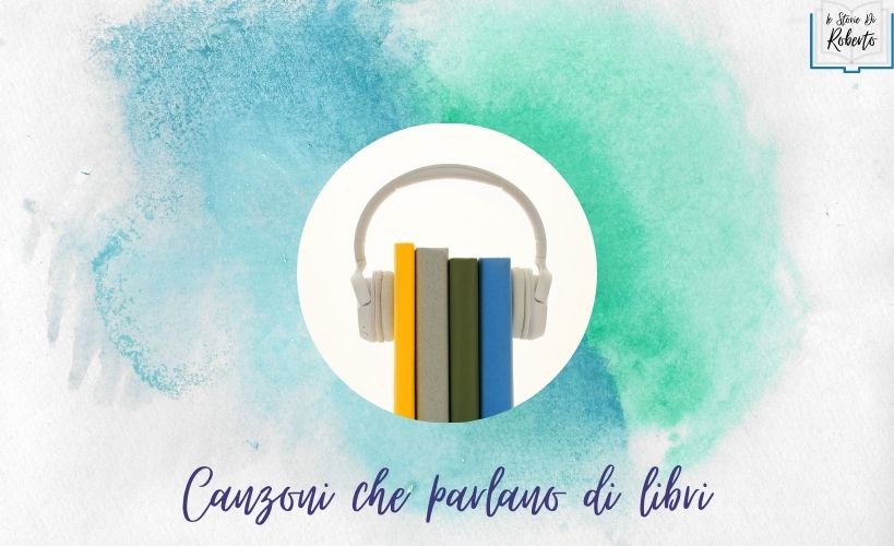 Canzoni che parlano di libri